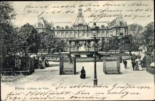 Ak Le Havre Seine Maritime, L'Hotel de Ville