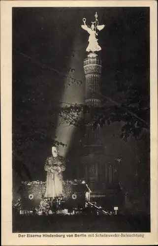 Ak Berlin Tiergarten, Siegessäule, Der eiserne Hindenburg mit Scheinwerfer Beleuchtung