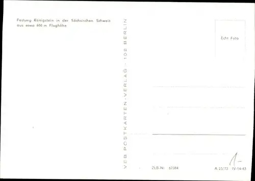 Ak Königstein an der Elbe Sächsische Schweiz, Festung aus etwa 600 m  Flughöhe