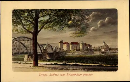 Ak Torgau an der Elbe, Schloss vom Brückenkopf gesehen