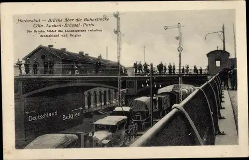 Ak Herbesthal Lontzen Wallonien Lüttich, Brücke über die Bahnstrecke Köln Aachen Brüssel Paris