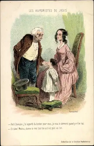 Künstler Ak Gavarni, Les Humoristes de Jadis, Petit Cherubin, j'ai apporte...