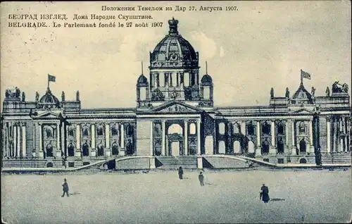 Ak Beograd Belgrad Serbien, Le Parlament fonde le 27 aout 1907