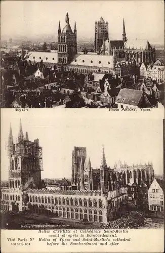 Ak Ypres Ypern Flandern, Halles et Cathedrale avant et apres le Bombardement, Kriegszerstörung 1. WK