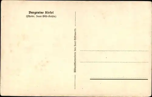Ak Kirkel Neuhäusel Saarpfalz, Blick vom Wald auf die Burgruine