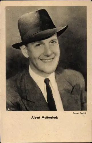 Ak Schauspieler Albert Matterstock, Portrait, Hut