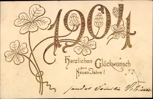 Präge Ak Glückwunsch Neujahr, Jahreszahl 1904, Kleeblätter