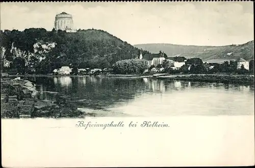 Ak Kelheim an der Donau Niederbayern, Befreiungshalle