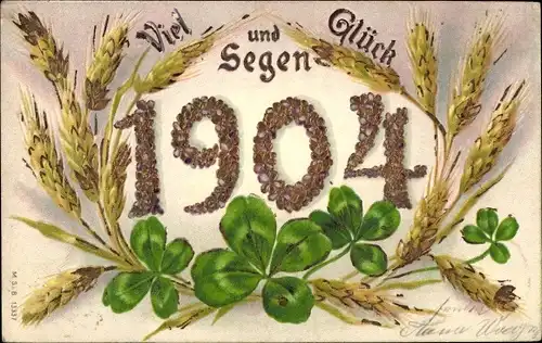 Präge Litho Glückwunsch Neujahr 1904, Glücksklee, Getreide