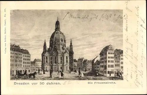 Ak Dresden Altstadt, Dresden vor 50 Jahren, Frauenkirche