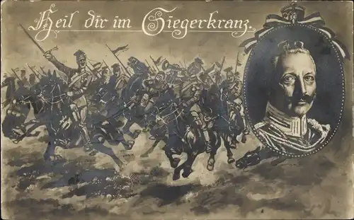 Ak Kaiser Wilhelm II., Deutsche Kavallerie, I. WK