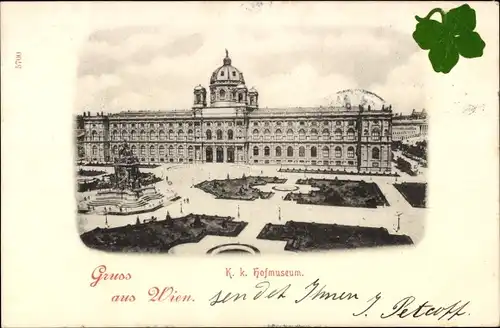 Ak Wien 1 Innere Stadt, K.k. Hofmuseum, Kleeblatt