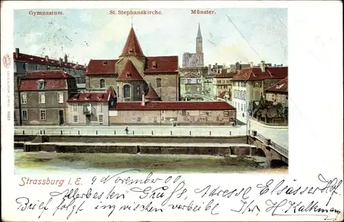 Ak Strasbourg Straßburg Elsass Bas Rhin, Gymnasium, St. Stephanskirche, Münster