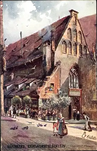 Künstler Ak Flower, Charles, Nürnberg in Mittelfranken Bayern, Bratwurstglöcklein