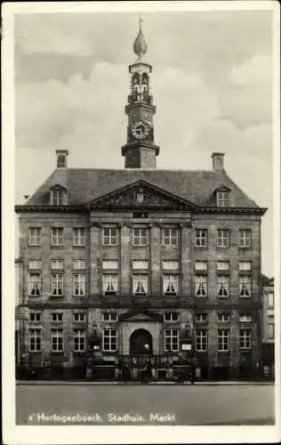 Ak 's Hertogenbosch Nordbrabant Niederlande, Stadthuis, Markt