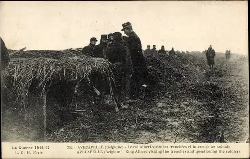 Ak Avecapelle Westflandern, Le roi Albert visite les trenchess et interroge les soldats, I WK