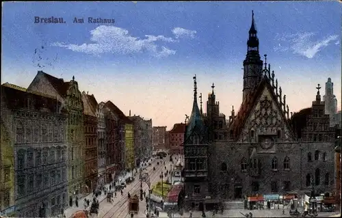 Ak Wrocław Breslau Schlesien, Am Rathaus
