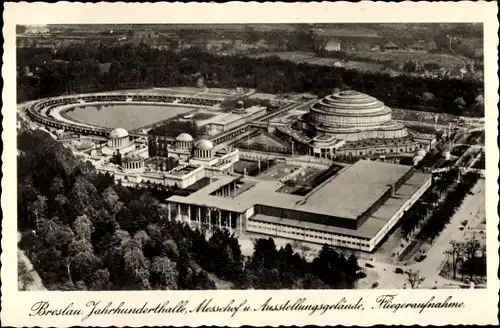 Ak Wrocław Breslau Schlesien, Jahrhunderthalle, Messehof, Ausstellungsgelände, Fliegeraufnahme