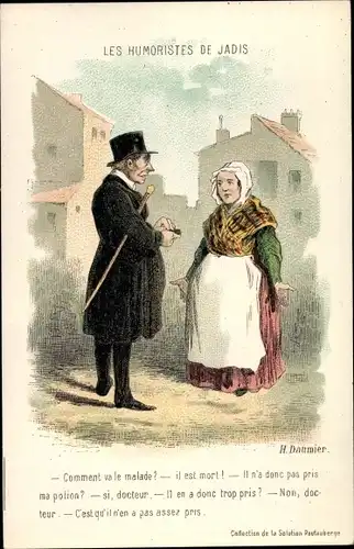 Künstler Ak Daumier, H., Les Humoristes de Jadis, Arzt, Reklame, Solution Pautauberge