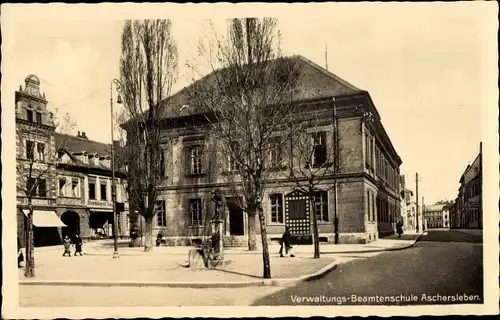 Ak Aschersleben im Salzlandkreis, Verwaltungs Beamtenschule