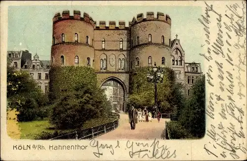 Ak Köln am Rhein, Hahnentor