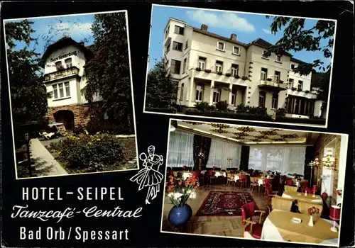 Ak Bad Orb im Spessart, Hotel Seipel mit Haus Hindenburg