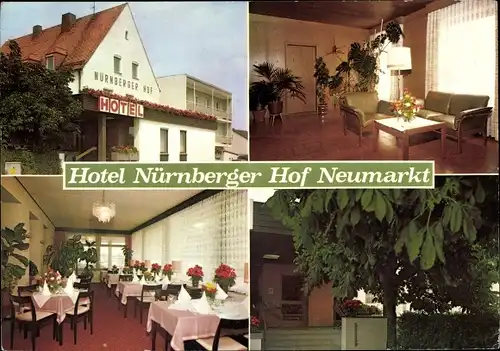 Ak Neumarkt in der Oberpfalz, Hotel Nürnberger Hof