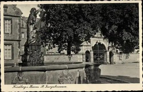 Ak Friedberg in Hessen, St. Georgsbrunnen