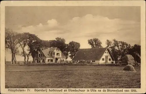 Ak Hoophuizen Hulshorst Gelderland, IV. Boerderij herbouwd en Vloedschuur in Villa na de Stormvloed