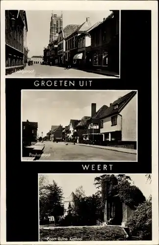 Ak Weert Limburg Niederlande, Loogstraat, Paulusstraat, Poort Ruine Kasteel