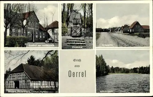 Ak Oerrel Dedelstorf bei Wittingen, Gasthaus zur Heidequelle, Ehrenmal, Bauernhaus, Mühlenteich