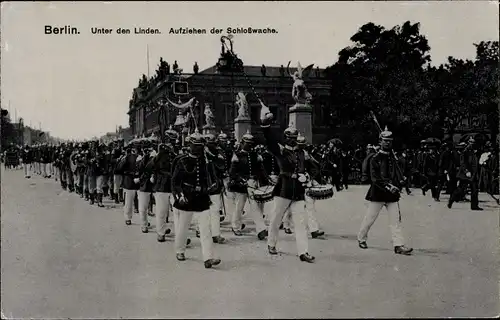 Ak Berlin Mitte, Unter den Linden, Aufziehen der Schlosswache