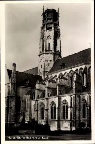 Ak Hulst Zeeland Niederlande, St. Willibrordus Kerk