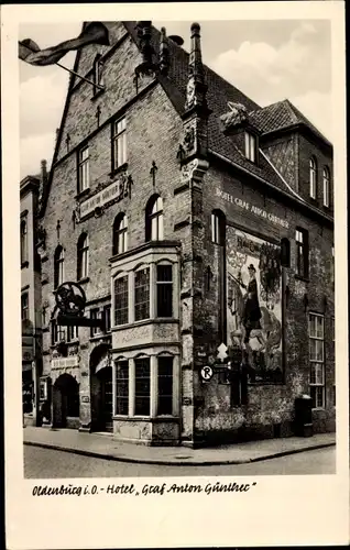 Ak Oldenburg im Großherzogtum Oldenburg, Hotel Graf Anton Günther