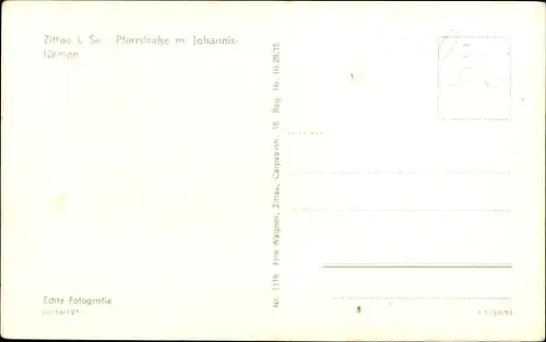 Ak Zittau in Sachsen, Pfarrstraße mit Johannestürmen