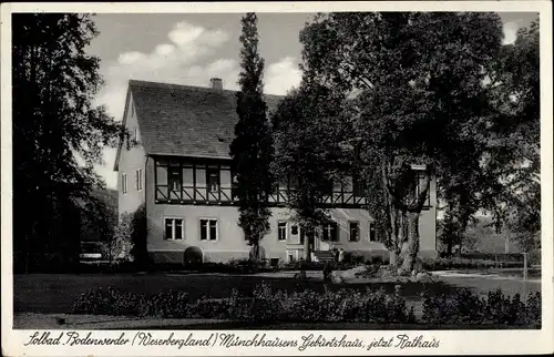 Ak Bodenwerder in Niedersachsen, Münchhausens Geburtshaus, Jetzt Rathaus