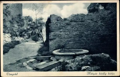 Ak Visegrad Plintenburg Ungarn, Matyas kiraly kutja