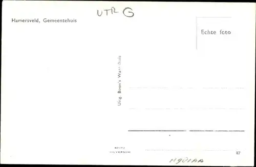 Ak Hamersveld Leusden Utrecht Niederlande, Gemeentehuis