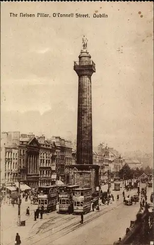 Ak Dublin Irland, The Nelson Pillar, O'Connell Street