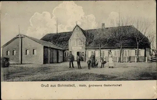Ak Bohmstedt in Nordfriesland, Gastwirtschaft Matth. Andresen