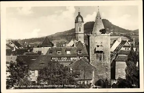 Ak Jena in Thüringen, Blick zum Johannistor, Stadtkirche und Hausberg