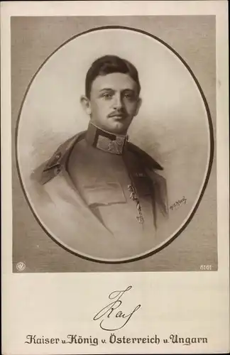 Ak Kaiser Karl I. von Österreich Ungarn, Portrait
