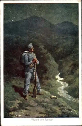 Künstler Ak Wacht am Isonzo, KuK Soldat, Alpenkrieg