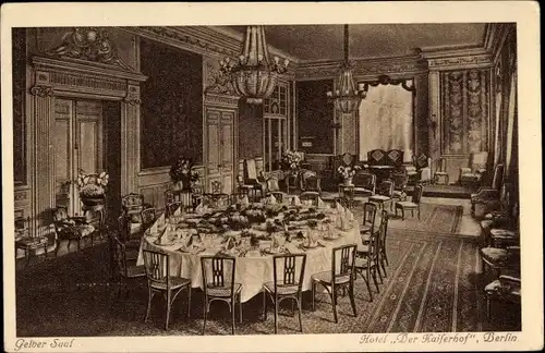 Ak Berlin Mitte, Hotel Atlantic, Der Kaiserhof, Gelber Saal