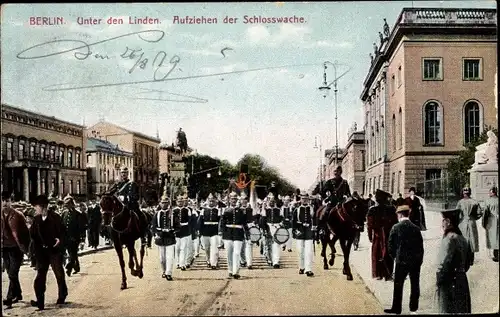 Ak Berlin Mitte, Unter den Linden, Aufziehen der Schlosswache