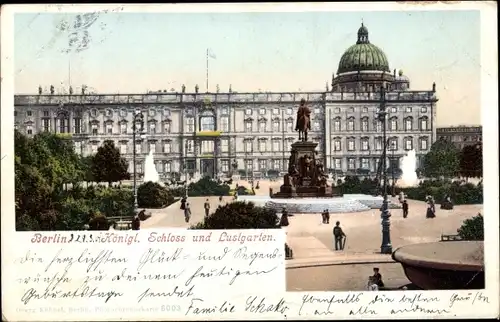 Ak Berlin Mitte, Köngl. Schloss und  Lustgarten