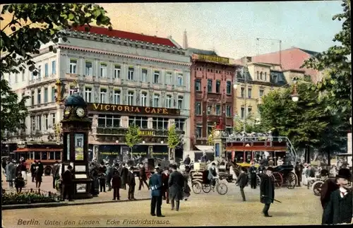 Ak Berlin Mitte, Unter den Linden Ecke Friedrichstraße, Victoria Cafe