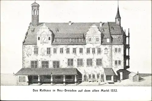 Ak Dresden Altstadt, Rathaus auf dem alten Markt 1332