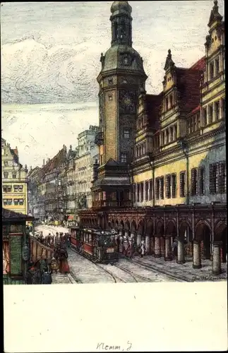 Künstler Ak Klemm, J., Leipzig, Altes Rathaus, Straßenbahn