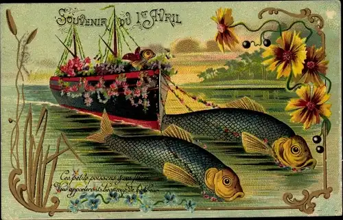 Ak 1er Avril, 1. April, Fische ziehen Schiff, Blumen